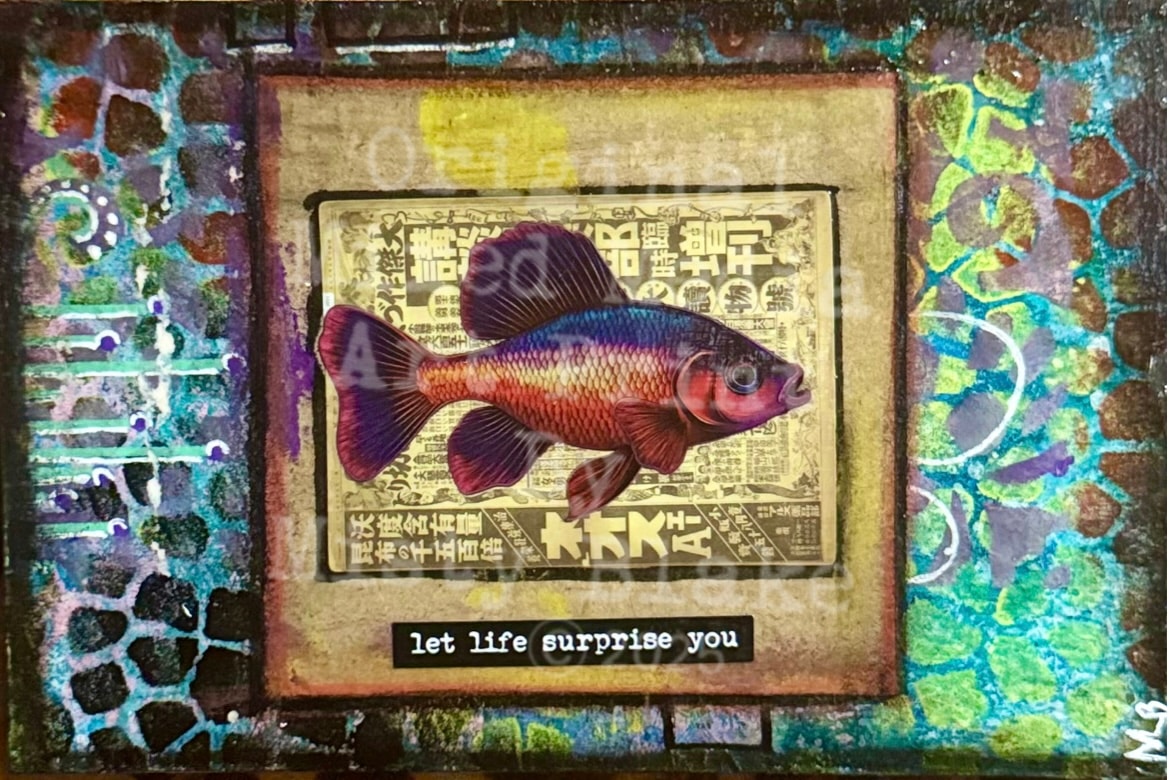 Colorful fish let life surprise you mixed media